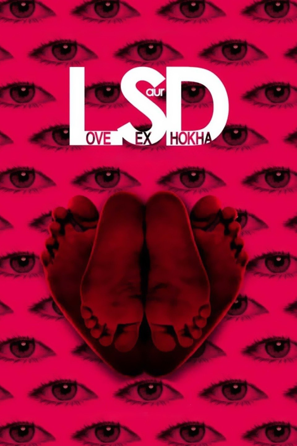 LSD Love Sex Aur Dhokha (2010)